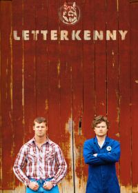 Леттеркенни (2016-2022) Letterkenny