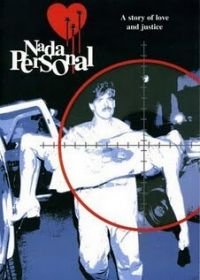 Без права на любовь (1996) Nada personal