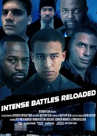 Напряжённая схватка: Перезагрузка (2021) Intense Battles Reloaded