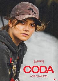 CODA: Ребенок глухих родителей (2021) CODA