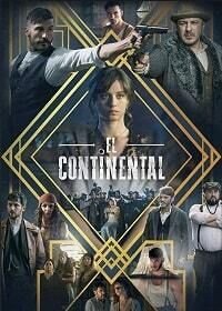 Континенталь (2018) El Continental