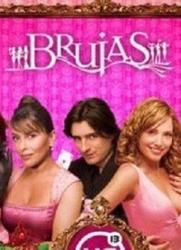 Плохие девчонки (2005) Brujas