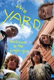 Двор (2011) The Yard