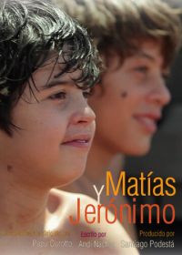 Матиас и Херонимо (2015) Matías y Jerónimo