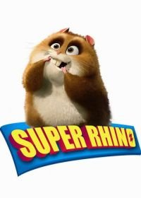 Супер Рино (2009) Super Rhino