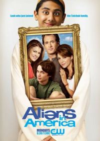 Чужие в Америке (2007) Aliens in America