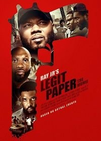 Законный бизнес (2021) Legit Paper: The Movie / Ray Jr's Legit Paper: The Movie