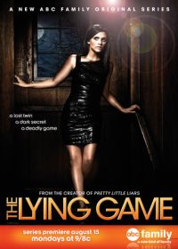 Игра в ложь (2011-2013) The Lying Game