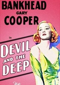 Дьявол и глубина (1932) Devil and the Deep