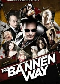 Путь Баннена (2010) The Bannen Way