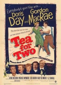 Чай для двоих (1950) Tea for Two