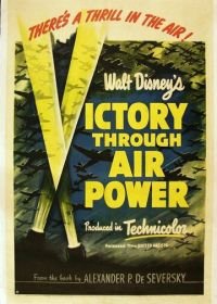 Победа через мощь в воздухе (1943) Victory Through Air Power