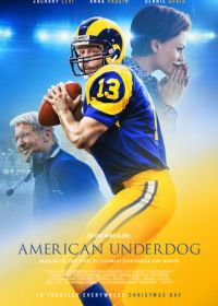 Американский неудачник (2021) American Underdog