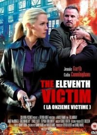 Одиннадцатая жертва (2012) The Eleventh Victim