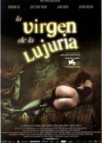 Порочный девственник (2002) La virgen de la lujuria