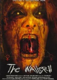 Плачущая 2 (2007) The Wailer 2