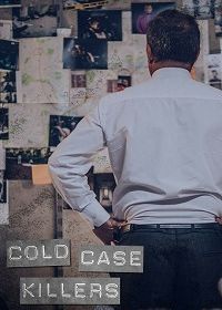 Нераскрытые убийства (2021) Cold Case Killers