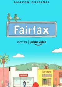 Фэрфакс (2021-2022) Fairfax