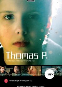 Томас П. (2007) Thomas P.