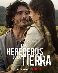 Наследники земли (2022) Los herederos de la tierra / Heirs to the Land