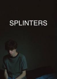 Щепки (2022) Splinters