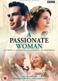 Страстная женщина (2010) A Passionate Woman