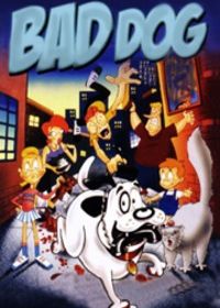 Шкодливый пес (1998) Bad Dog
