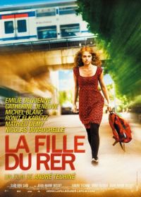Дочь линии метро (2009) La fille du RER