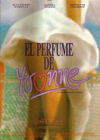 Аромат Ивонны (1994) Le parfum d'Yvonne
