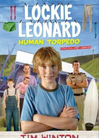Приключения Локки Леонарда (2007-2010) Lockie Leonard