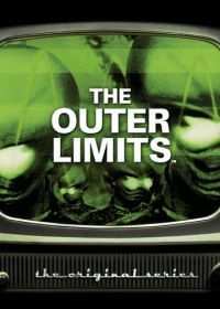 За гранью возможного (1963-1965) The Outer Limits