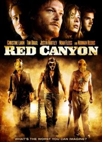 Красный каньон (2008) Red Canyon