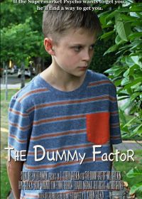 Фиктивный фактор (2020) The Dummy Factor