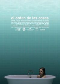 Порядок вещей (2010) El orden de las cosas