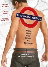 Место встречи (2007) Clapham Junction