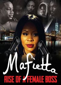 Мафиетта: Начало (2022) Mafietta: The Introduction