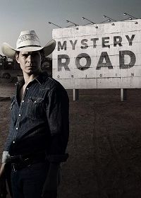 Таинственный путь: Начало (2022) Mystery Road: Origin