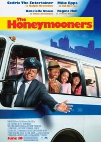 Медовый месячник (2005) The Honeymooners