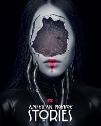 Американские истории ужасов (2021-2024) American Horror Stories