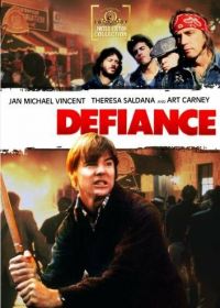 Неповиновение (1980) Defiance