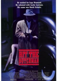Убрать Голландца (1992) Hit the Dutchman