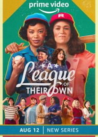 Их собственная лига (2022) A League of Their Own