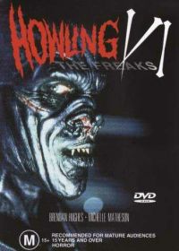 Вой 6 (1991) Howling VI: The Freaks