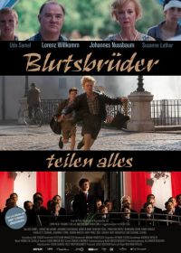 Кровные братья делятся всем (2012) Blutsbrüder teilen alles