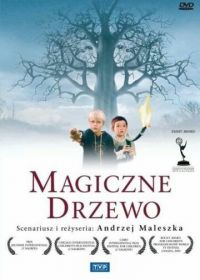Волшебное дерево (2004) Magiczne drzewo