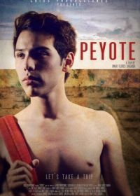 Пейот (2013) Peyote