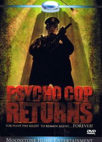 Полицейский-психопат 2 (1993) Psycho Cop Returns