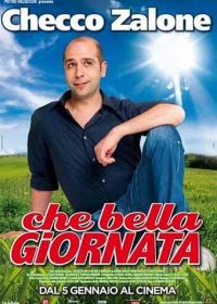 Какой прекрасный день (2011) Che bella giornata