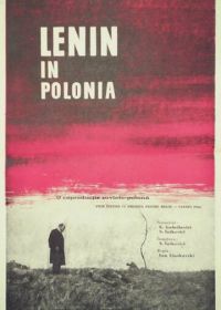 Ленин в Польше (1965) Lenin v Polshe