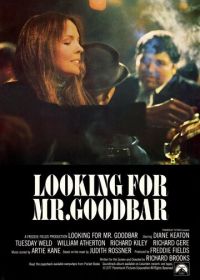 В поисках мистера Гудбара (1977) Looking for Mr. Goodbar